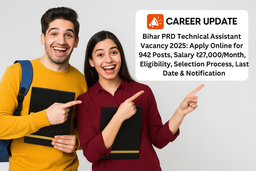 Smiling diploma-holding boy and girl pointing at Bihar PRD Technical Assistant Vacancy 2025 notification with Career Update logo, highlighting job details like 942 posts, ₹27,000/month salary, and eligibility criteria.